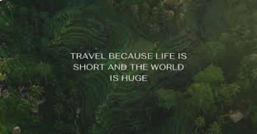 Inspirational Quotes About Travelling